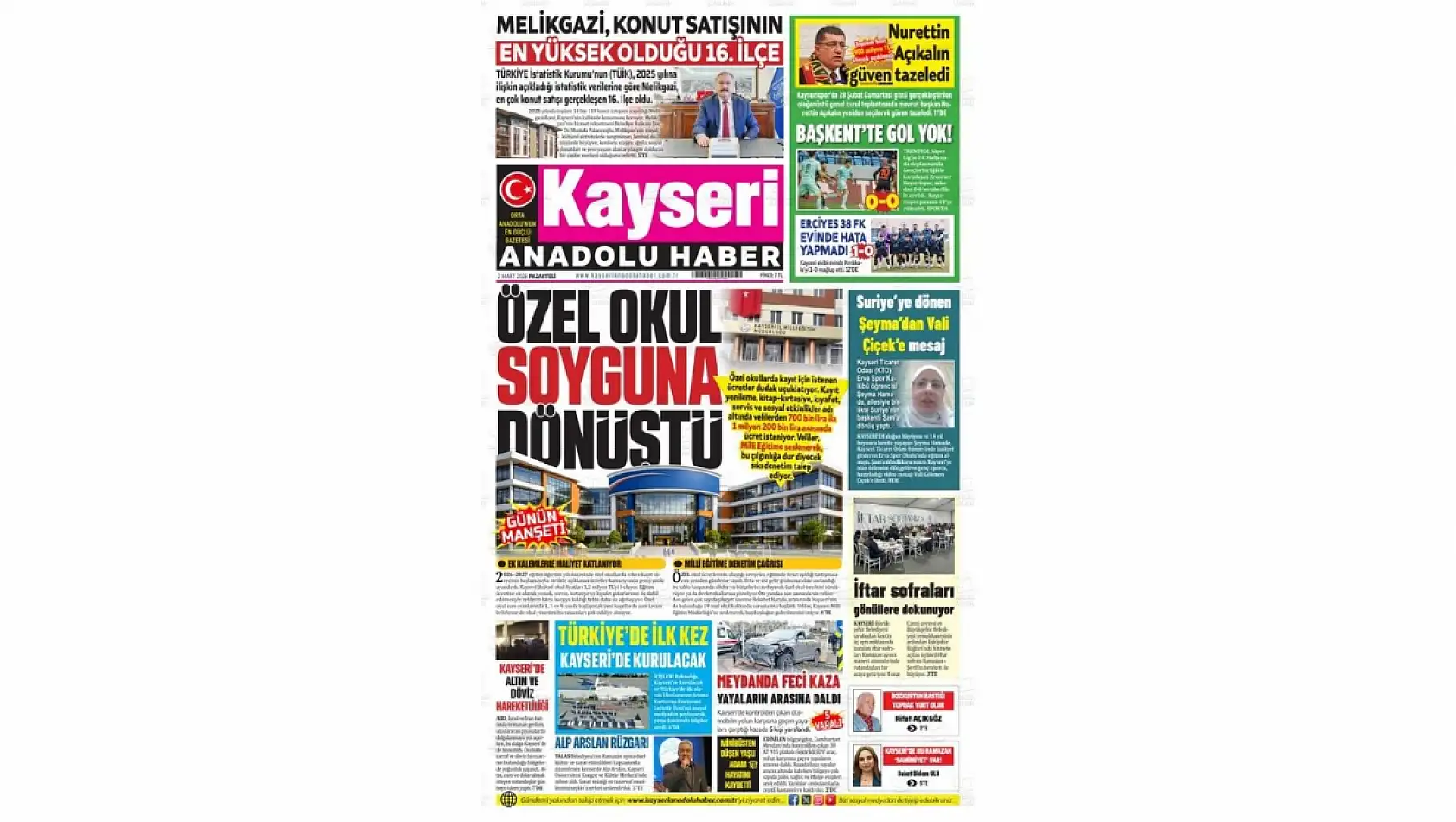 Kayseri yerel gazetelerin gündemi: Lojistik Merkez, Hakan Fidan, Özel Okul Ücretleri... (2 Mart 2026)