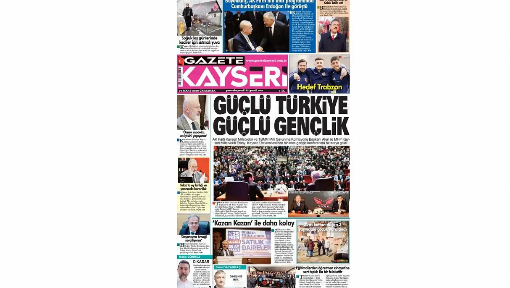 İşte Kayseri Gazetelerinde 4 Mart Çarşamba gündemi…