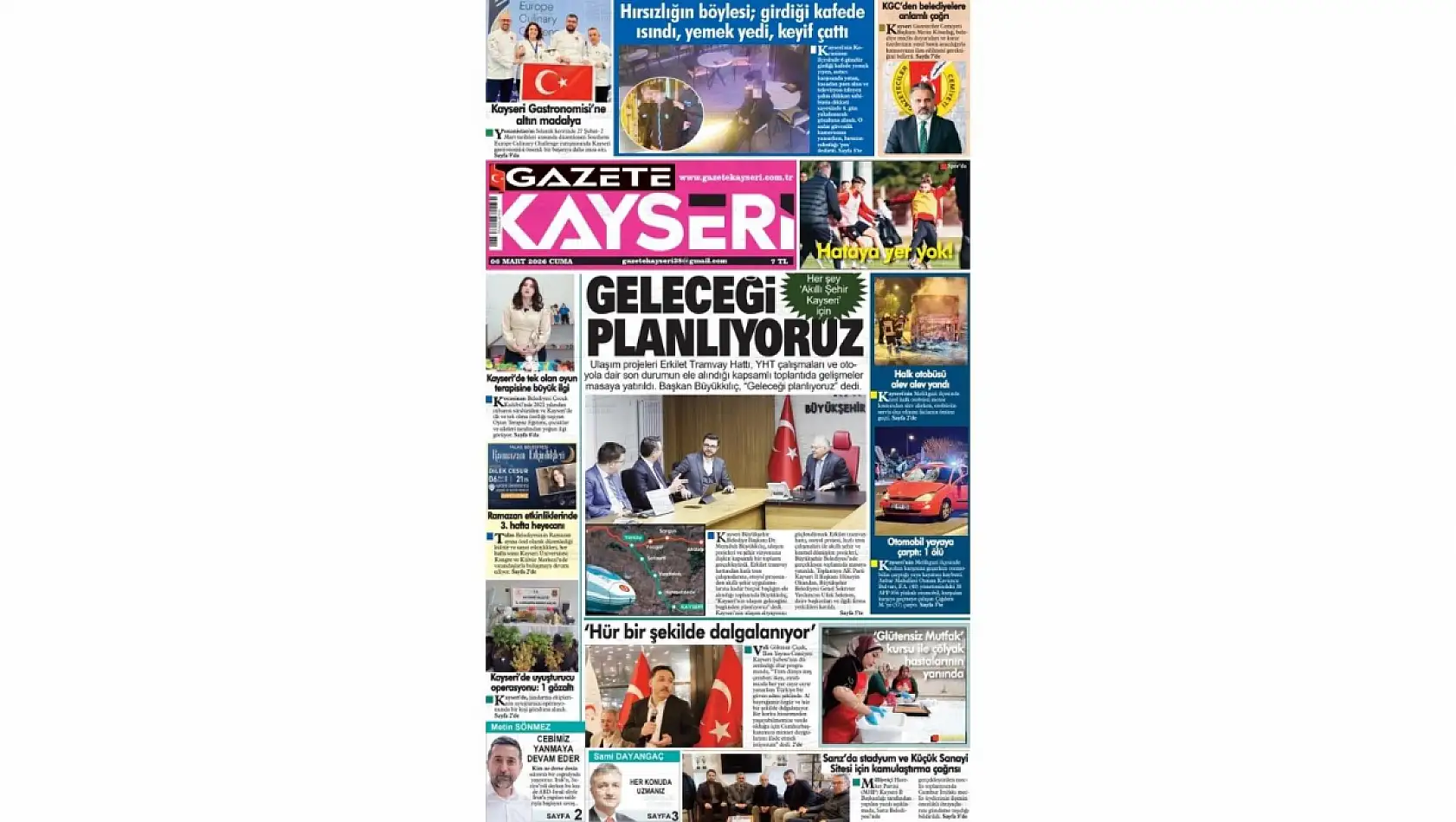 Kayseri yerel gazeteleri 6 Mart Cuma sabahına hangi manşetlerle çıktı?
