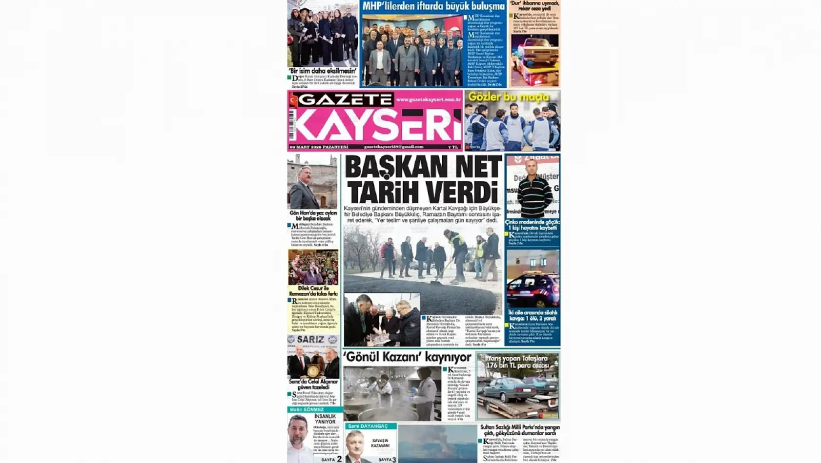 İşte Kayseri Gazetelerinde 9 Mart Pazartesi gündemi…