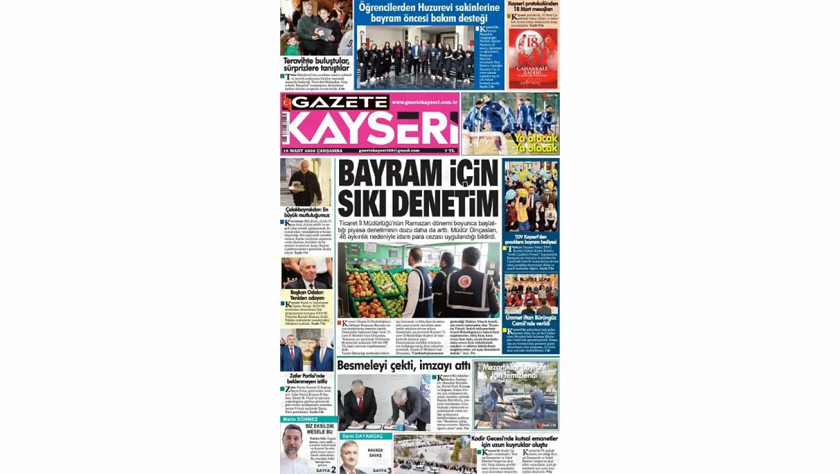Kayseri Gazetelerinde 18 Mart Çarşamba günü gündem olan manşetler