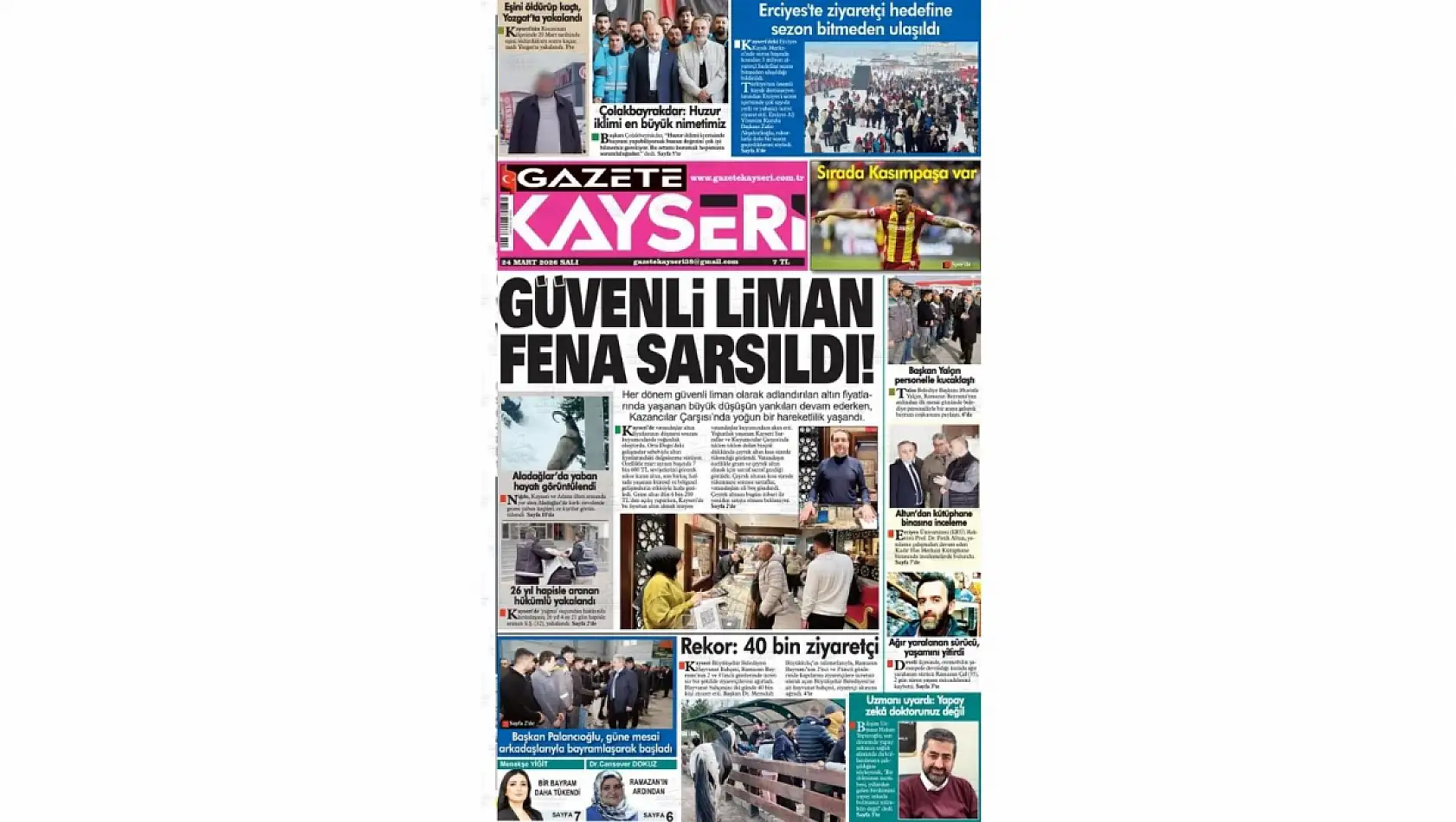 Kayseri yerel gazeteleri 24 Mart Salı sabahına hangi manşetlerle çıktı?