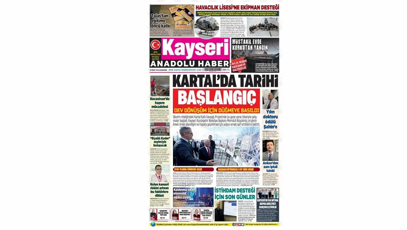 Kayseri gazetelerinde 25 Mart Çarşamba günü hangi başlıklar gündem oldu?