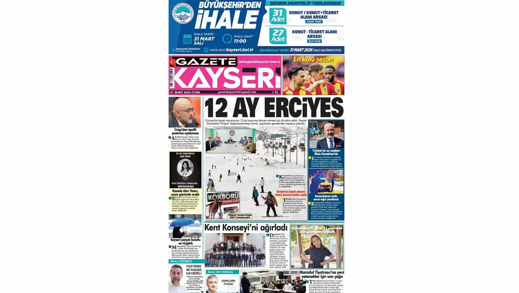 Kayseri Gazetelerinde 27 Mart Cuma günü öne çıkan başlıklar…