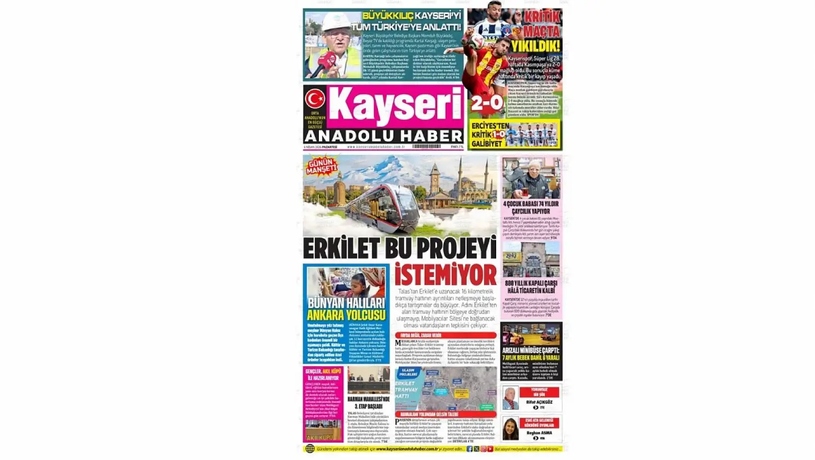 Kayseri Gazetelerinde 6 Nisan Pazartesi günü öne çıkan başlıklar…