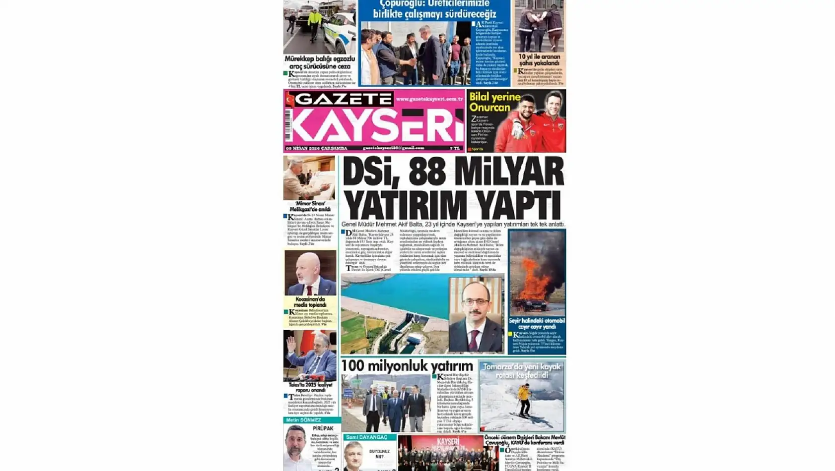 Kayseri gazetelerinde 8 Nisan Çarşamba günü hangi başlıklar gündem oldu?