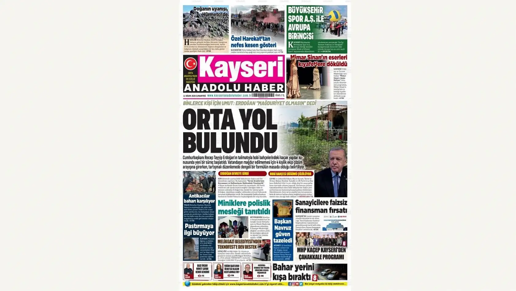 Kayseri gazeteleri 11 Nisan Cumartesi günü manşetleri: Polis haftası ve Hobi bahçeleri...
