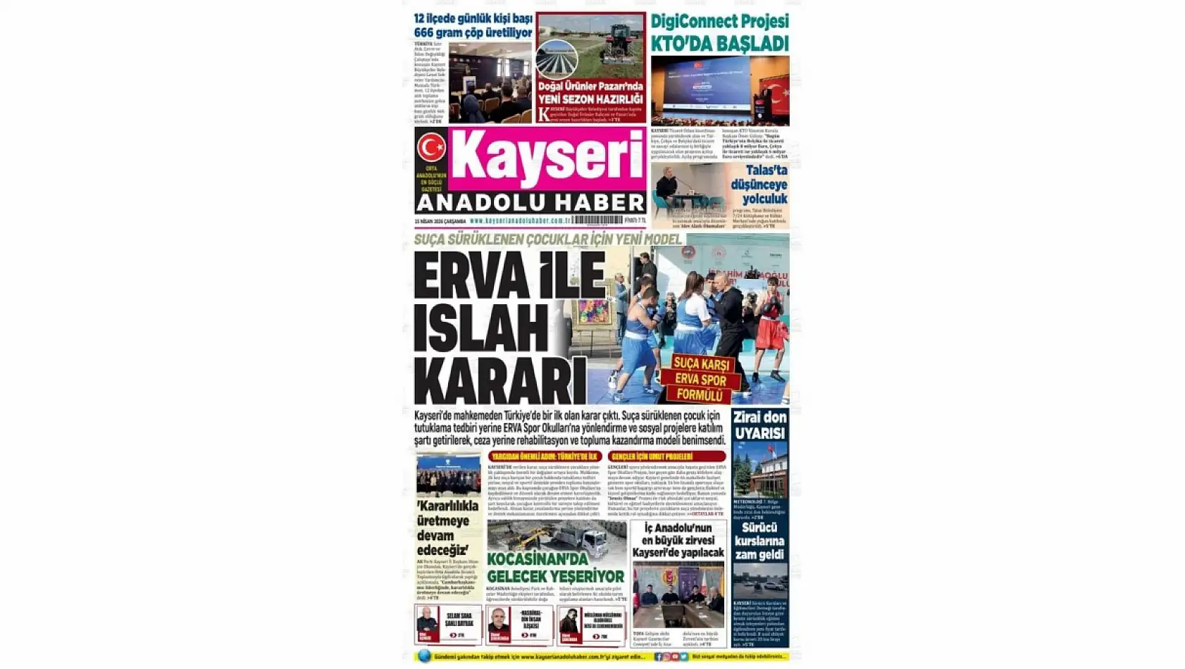 İşte Kayseri gazetelerinin 15 Nisan manşet haberleri!