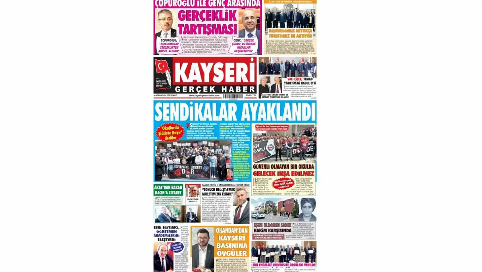 Kayseri gazetelerinde 16 Nisan Perşembe günü hangi başlıklar gündem oldu?