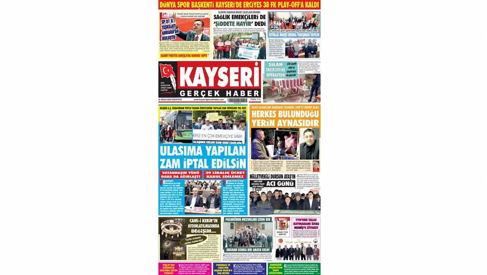 Kayseri Gazetelerinde 20 Nisan Pazartesi günü öne çıkan başlıklar…