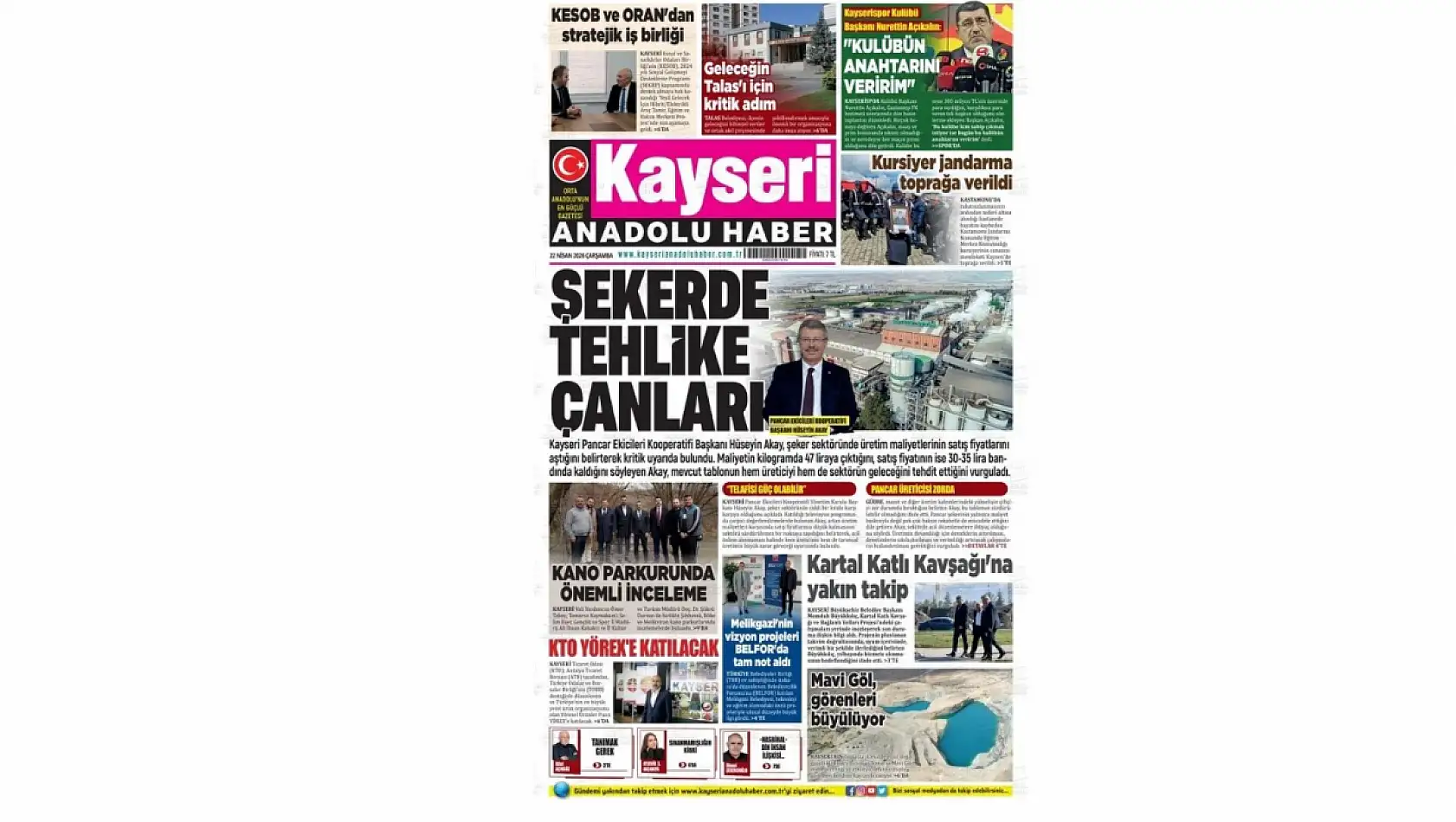 Kayseri gazetelerinde 22 Nisan Çarşamba günü hangi başlıklar gündem oldu?