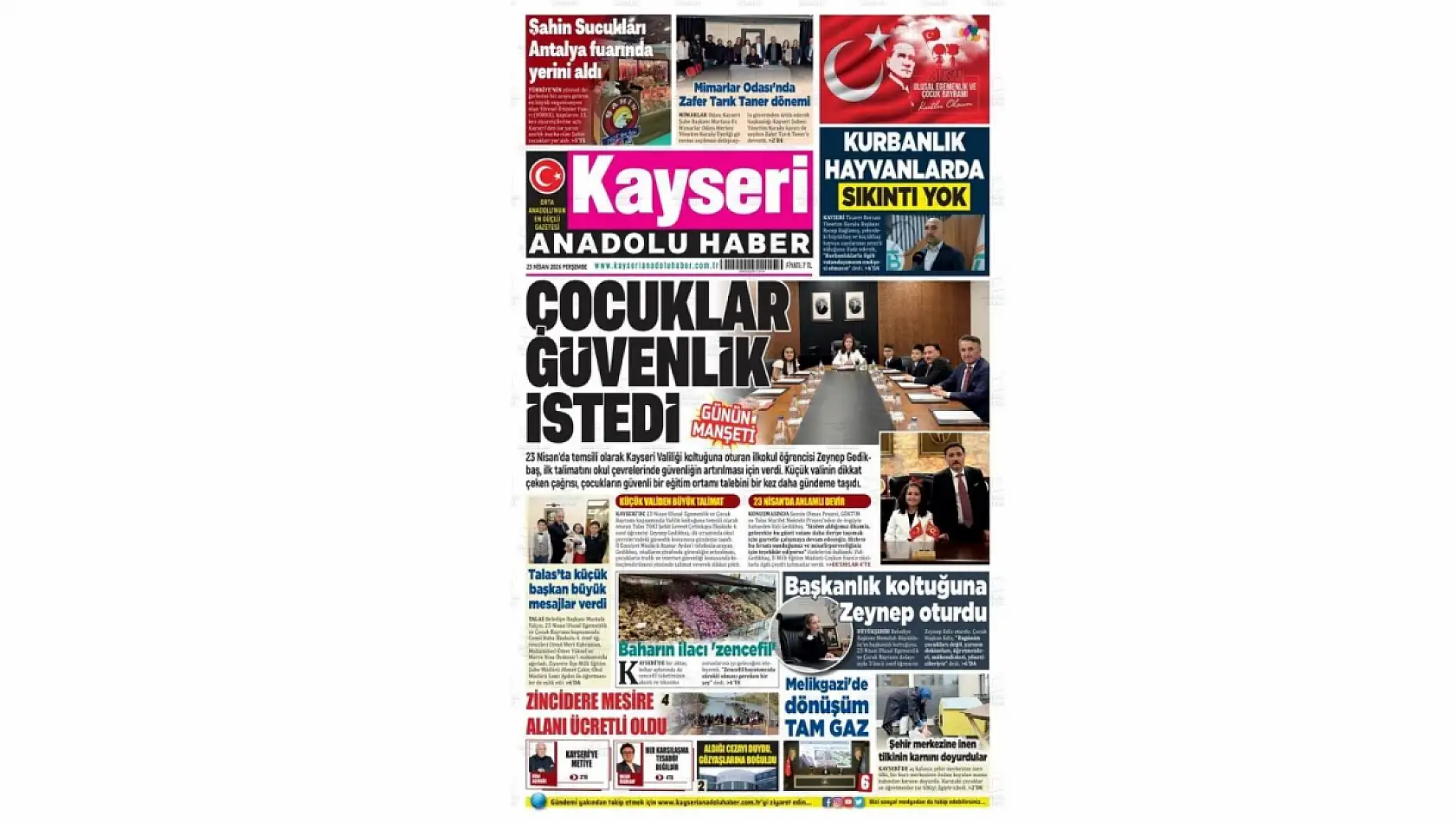 Kayseri Gazetelerinde 23 Nisan Perşembe günü manşet tek: Vali Zeynep Gedikbaş!
