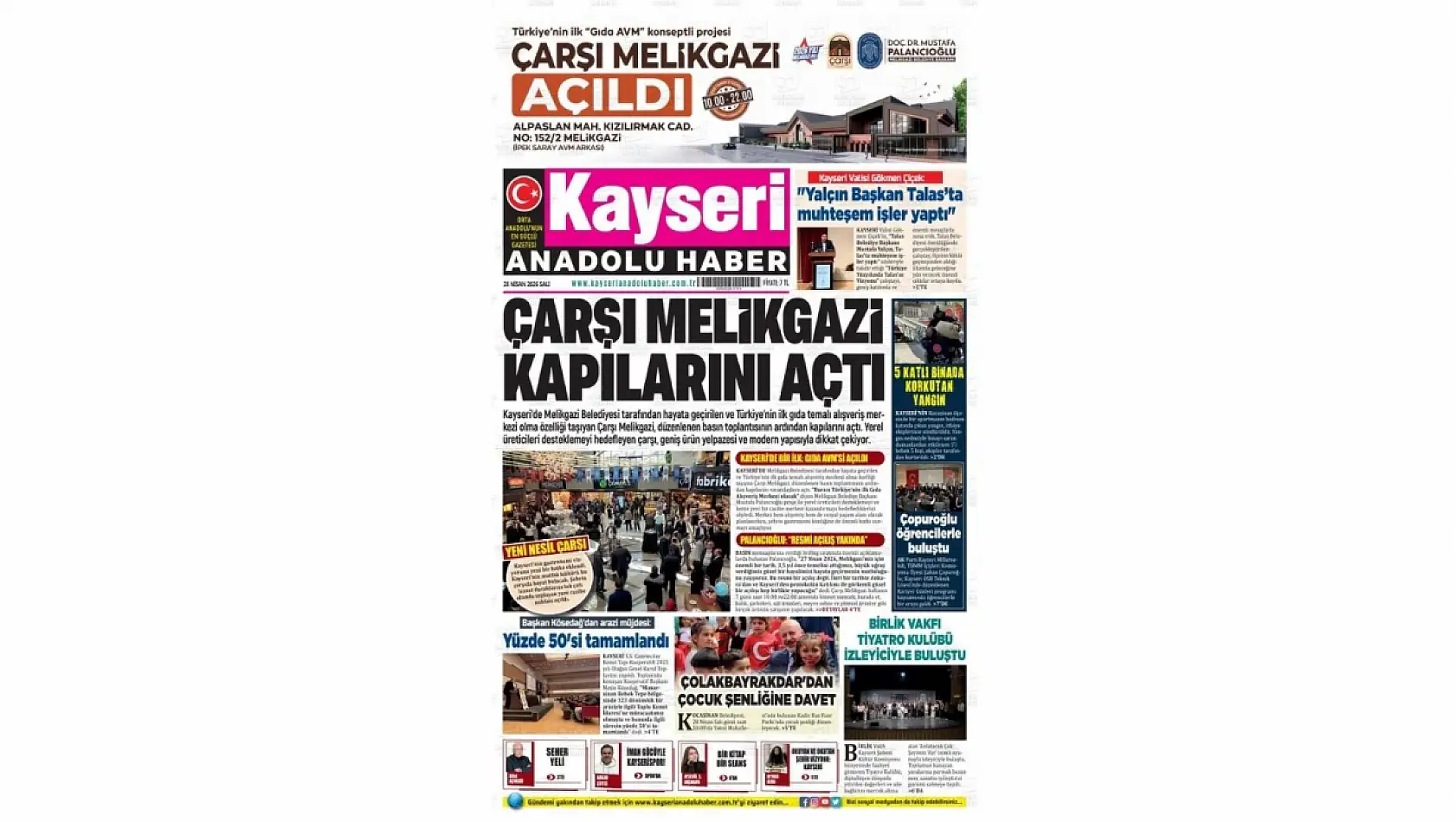 Kayseri Gazetelerinde 28 Nisan Salı günü manşet tek: Çarşı Melikgazi