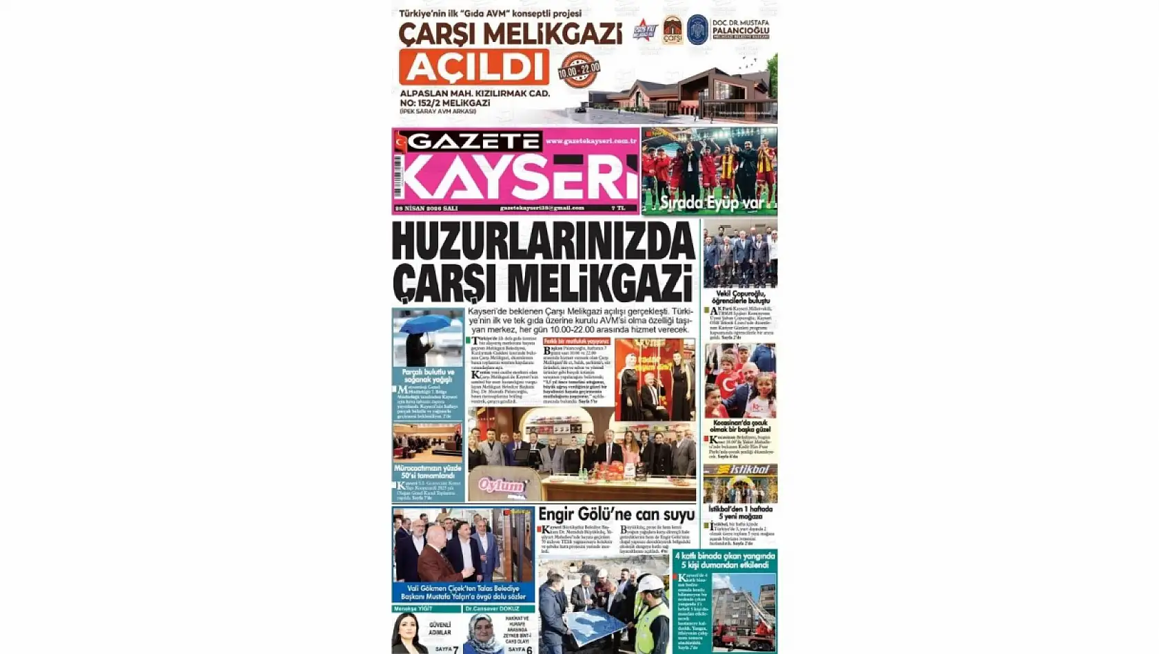 Kayseri Gazetelerinde 28 Nisan Salı günü manşet tek: Çarşı Melikgazi