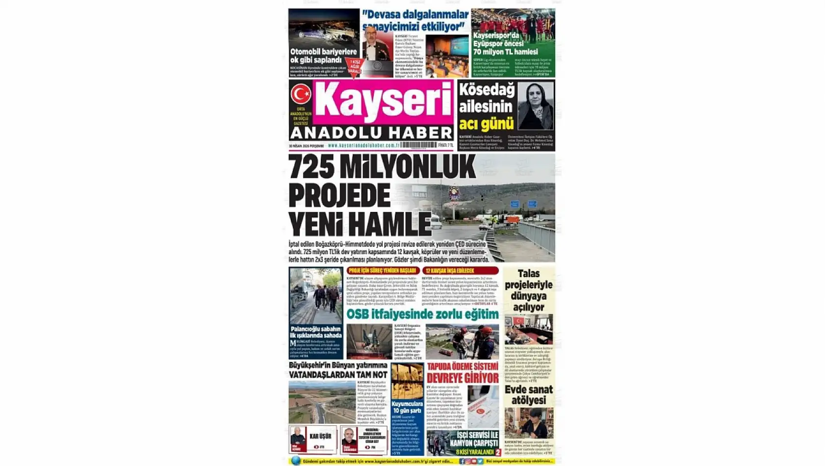 Kayseri gazetelerinde 30 Nisan Perşembe günü hangi başlıklar gündem oldu?