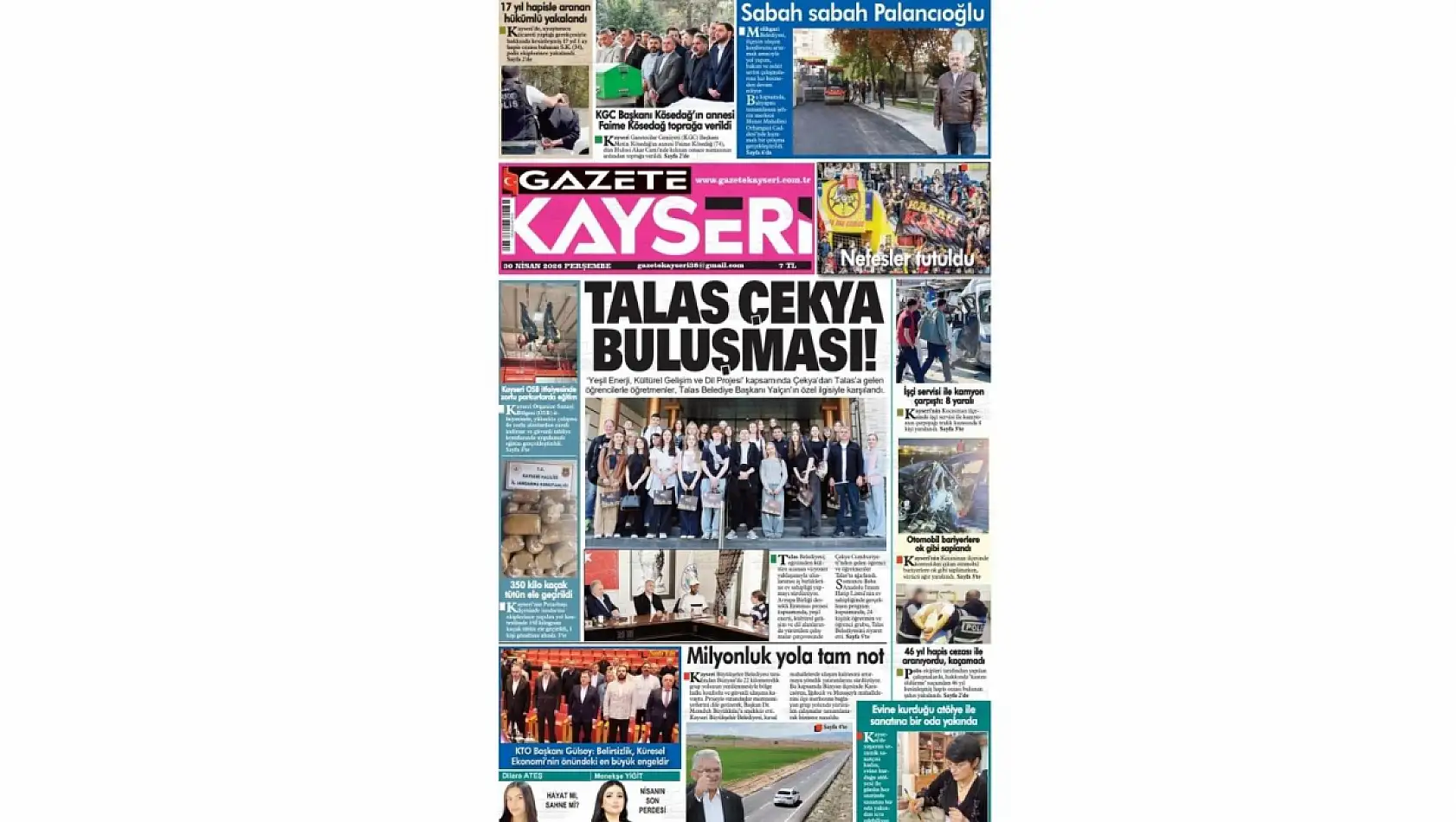 Kayseri gazetelerinde 30 Nisan Perşembe günü hangi başlıklar gündem oldu?