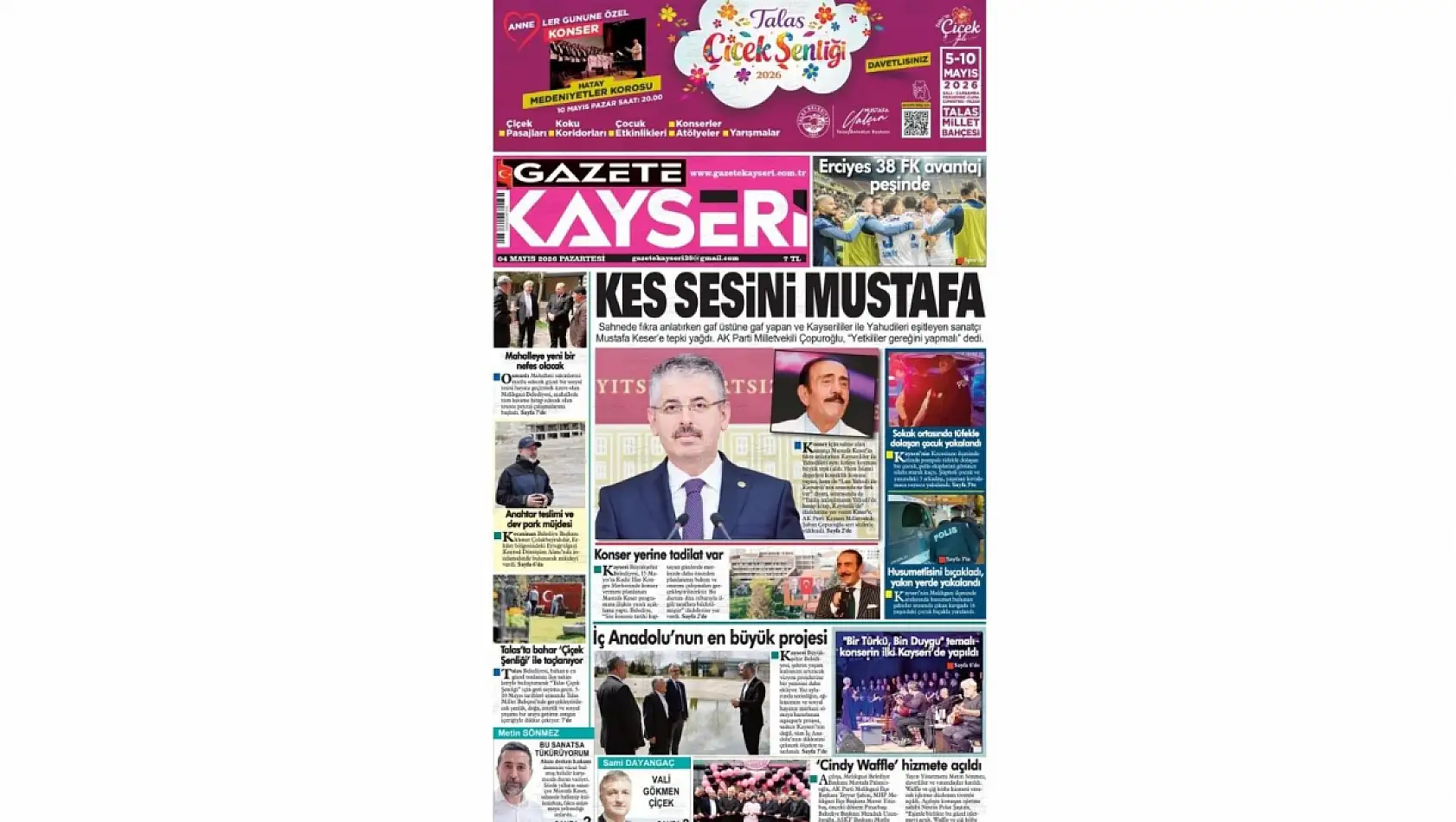 Kayseri gazeteleri 4 Mayıs Pazartesi günü manşetleri: Mustafa Keser ve Pakistanlı işçiler...