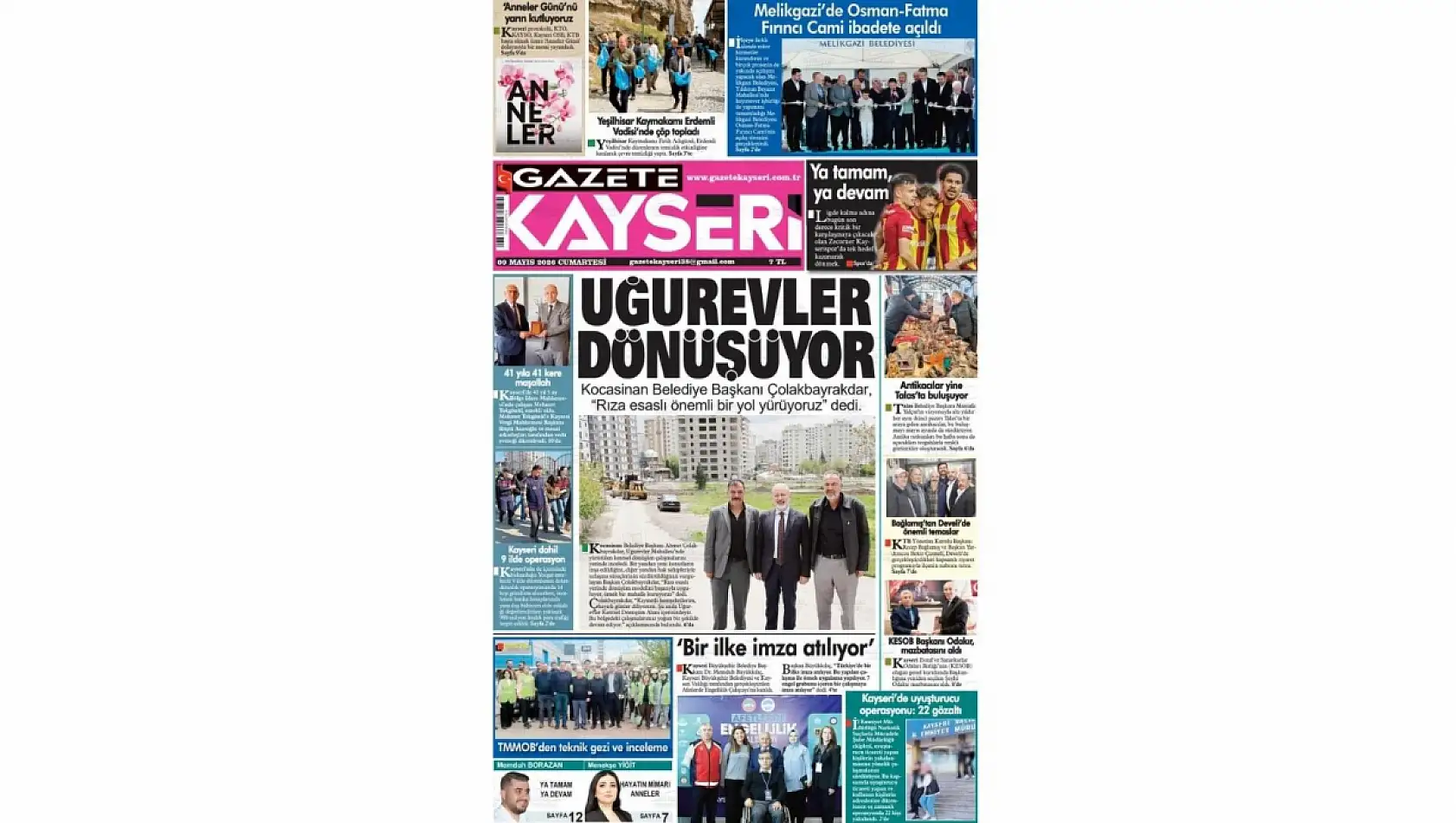 Kayseri Gazetelerinde 9 Mayıs Cumartesi günü öne çıkan başlıklar…