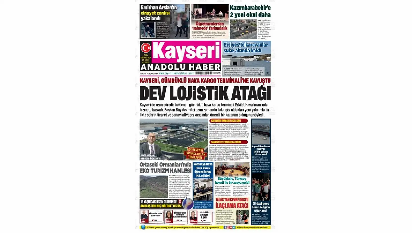 Kayseri gazetelerinde 13 Mayıs Çarşamba günü hangi başlıklar gündem oldu?
