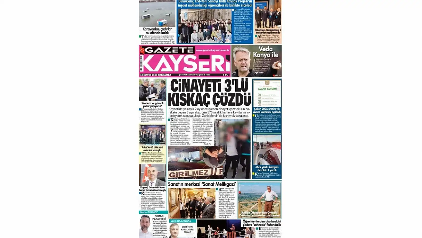 Kayseri gazetelerinde 13 Mayıs Çarşamba günü hangi başlıklar gündem oldu?