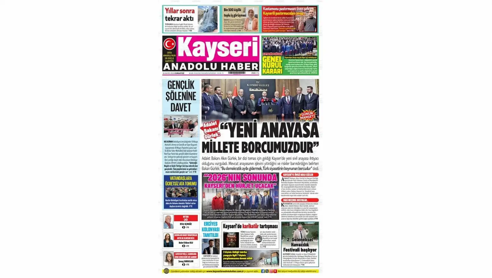 Kayseri Gazetelerinde 16 Mayıs Cumartesi günü öne çıkan başlıklar…