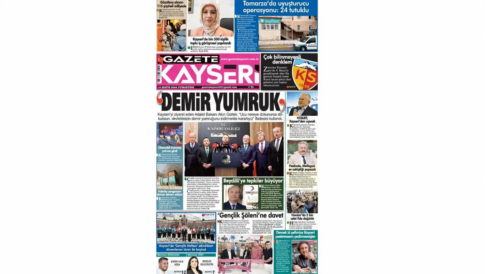 Kayseri Gazetelerinde 16 Mayıs Cumartesi günü öne çıkan başlıklar…