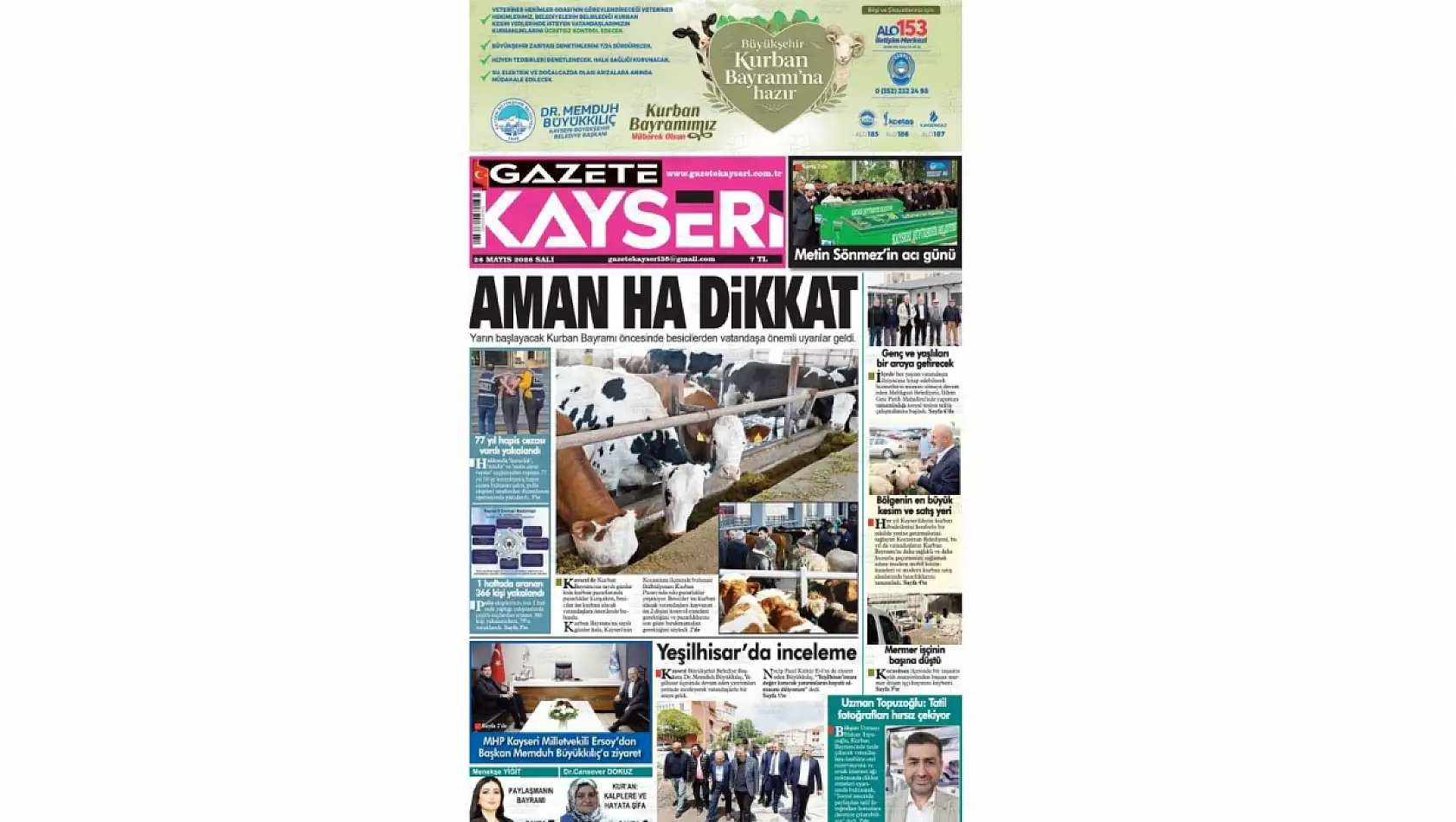 Kayseri Gazetelerinde 26 Mayıs Salı günü öne çıkan başlıklar…