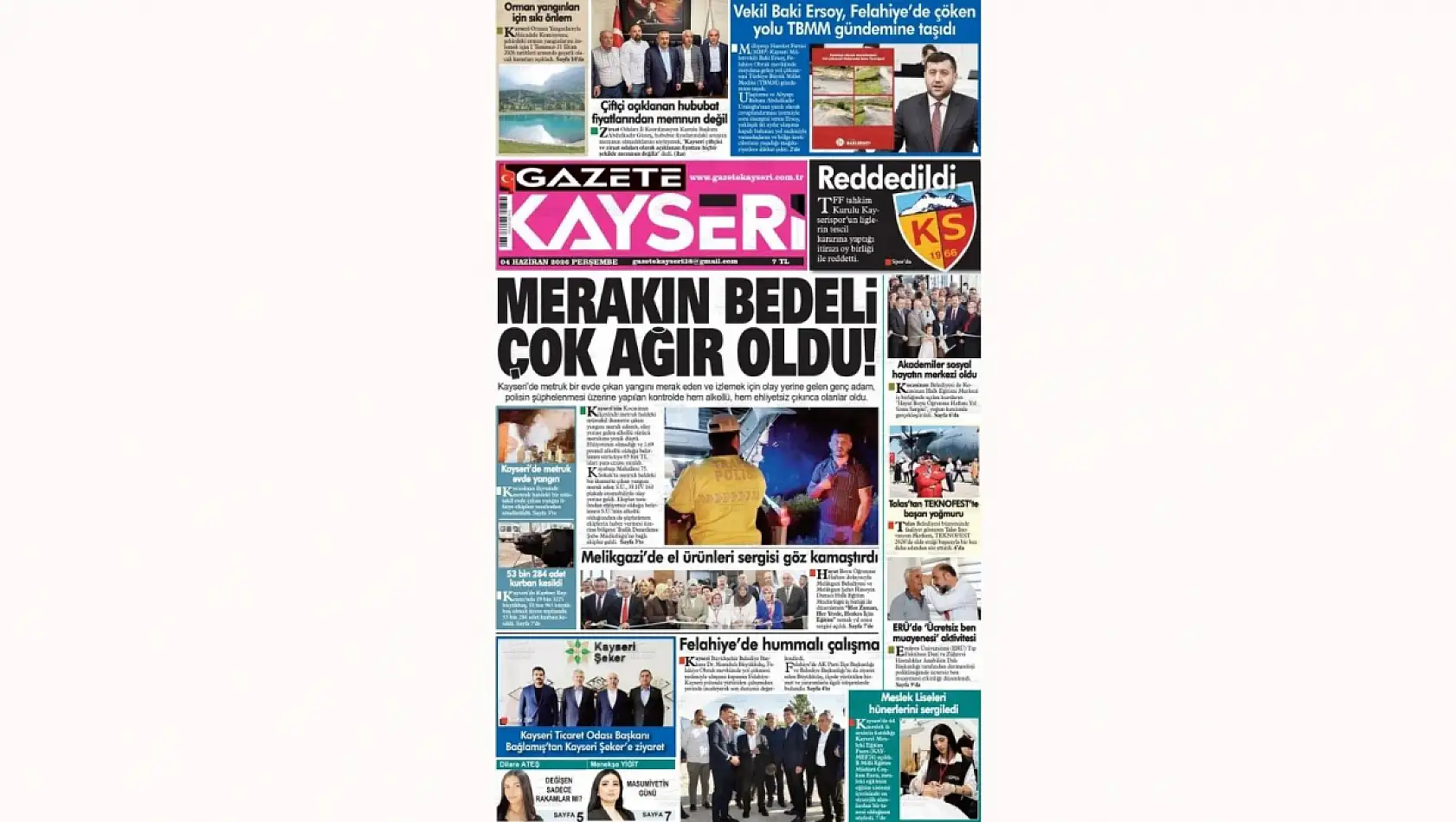 Kayseri Gazetelerinde 4 Haziran Perşembe günü öne çıkan başlıklar…