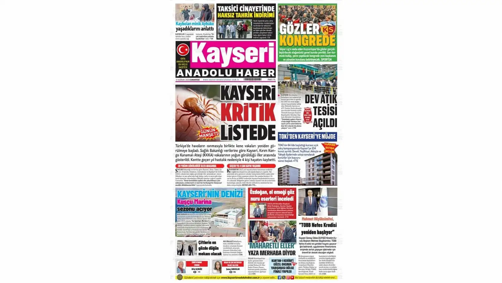 Kayseri Gazetelerinde 6 Haziran Cumartesi günü öne çıkan başlıklar…