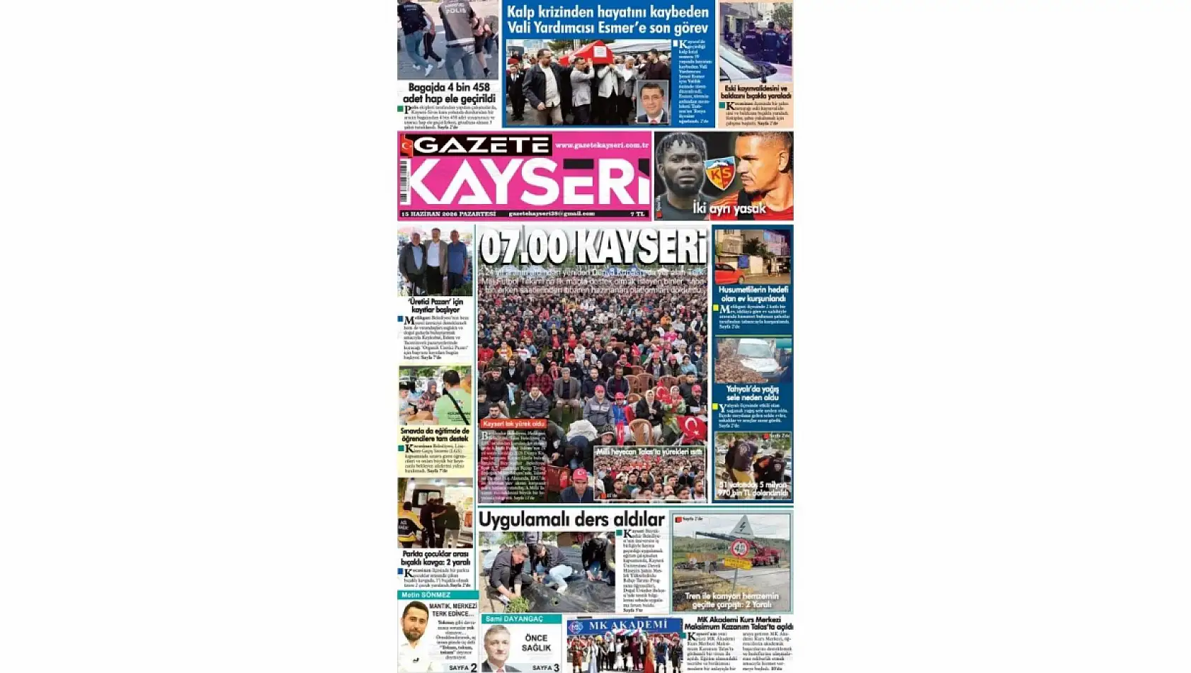 Kayseri'de 15 Haziran sabahına dikkat çeken manşetler: Kene istilası, milli coşku...