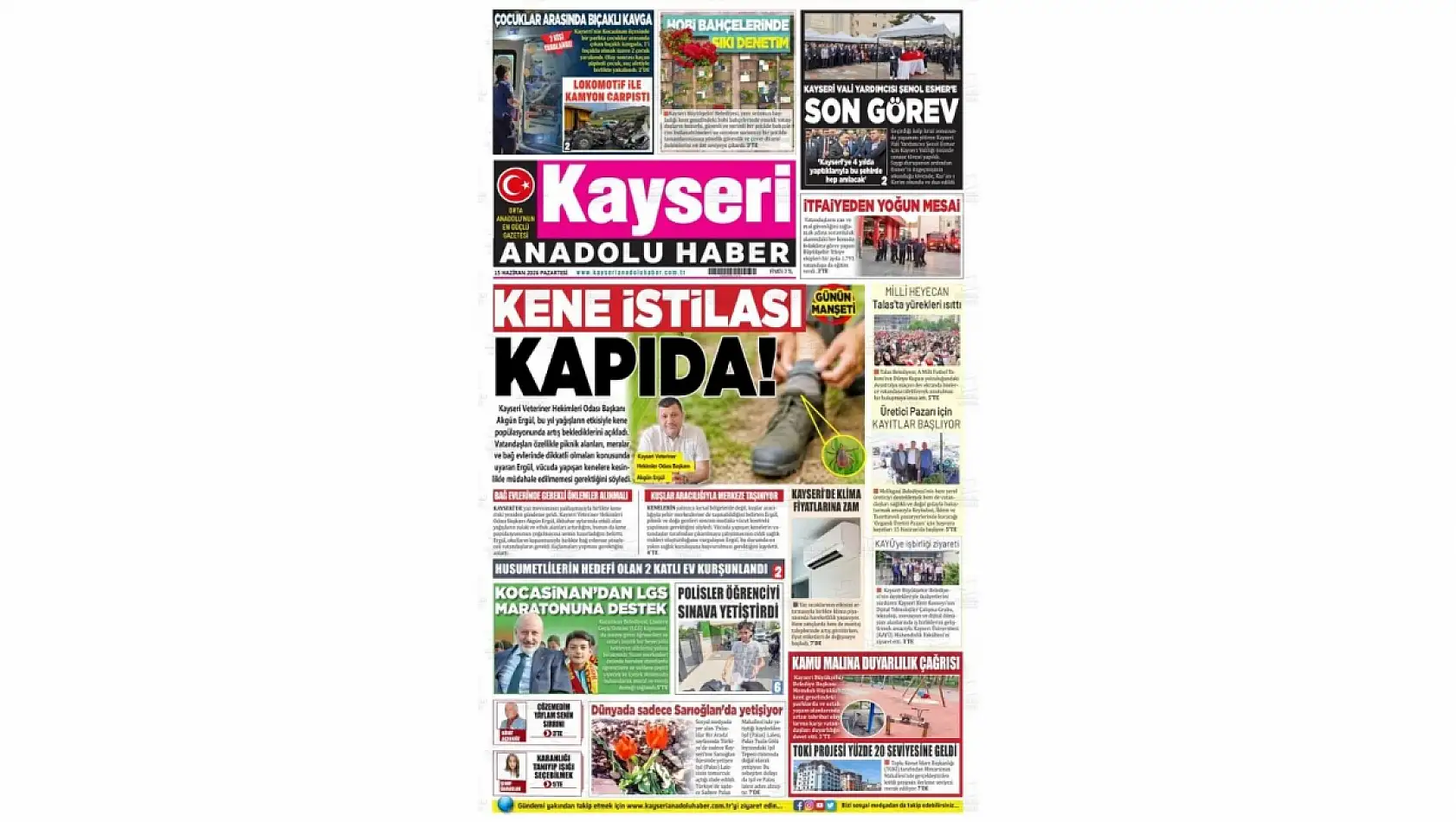 Kayseri'de 15 Haziran sabahına dikkat çeken manşetler: Kene istilası, milli coşku...