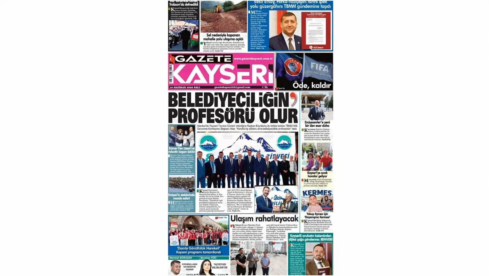 Kayseri Gazetelerinde 16 Haziran Salı günü öne çıkan başlıklar…