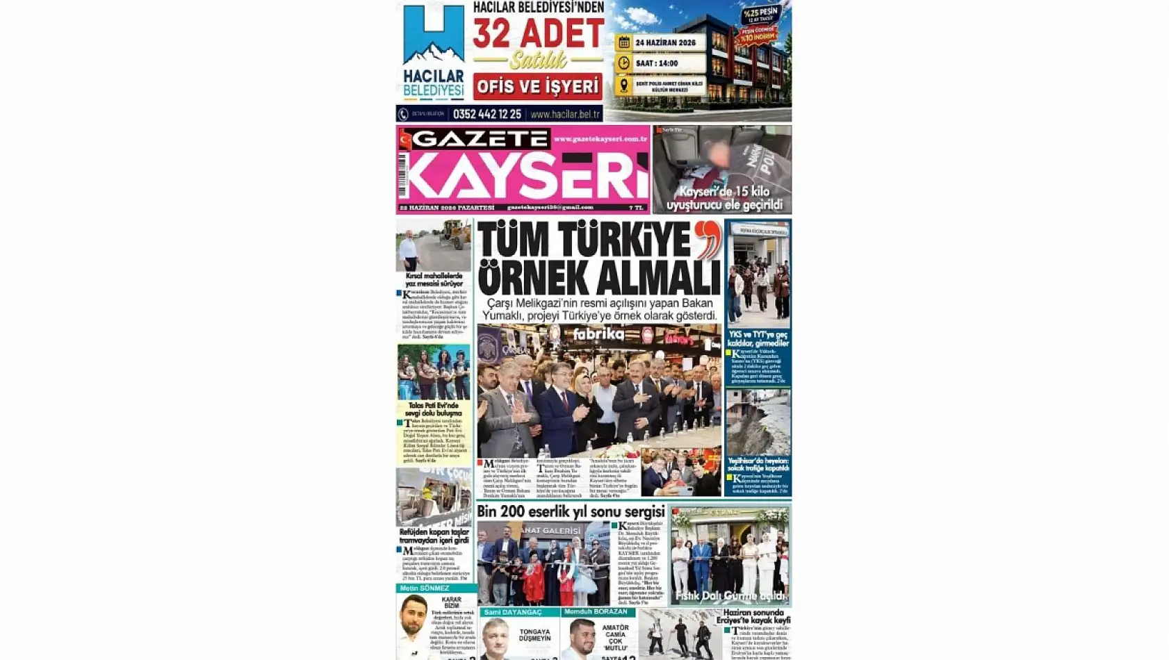 Kayseri gazeteleri 22 Haziran Pazartesi sabahına hangi manşetlerle çıktı?