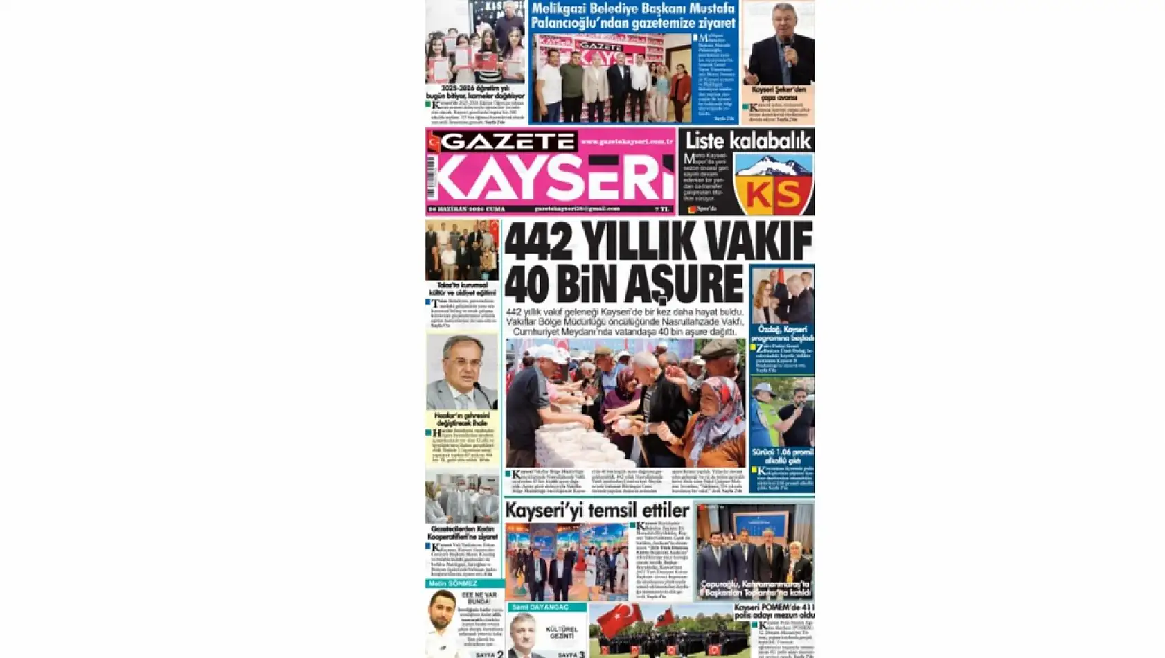 Kayseri Gazetelerinde 26 Haziran Cuma günü öne çıkan başlıklar…
