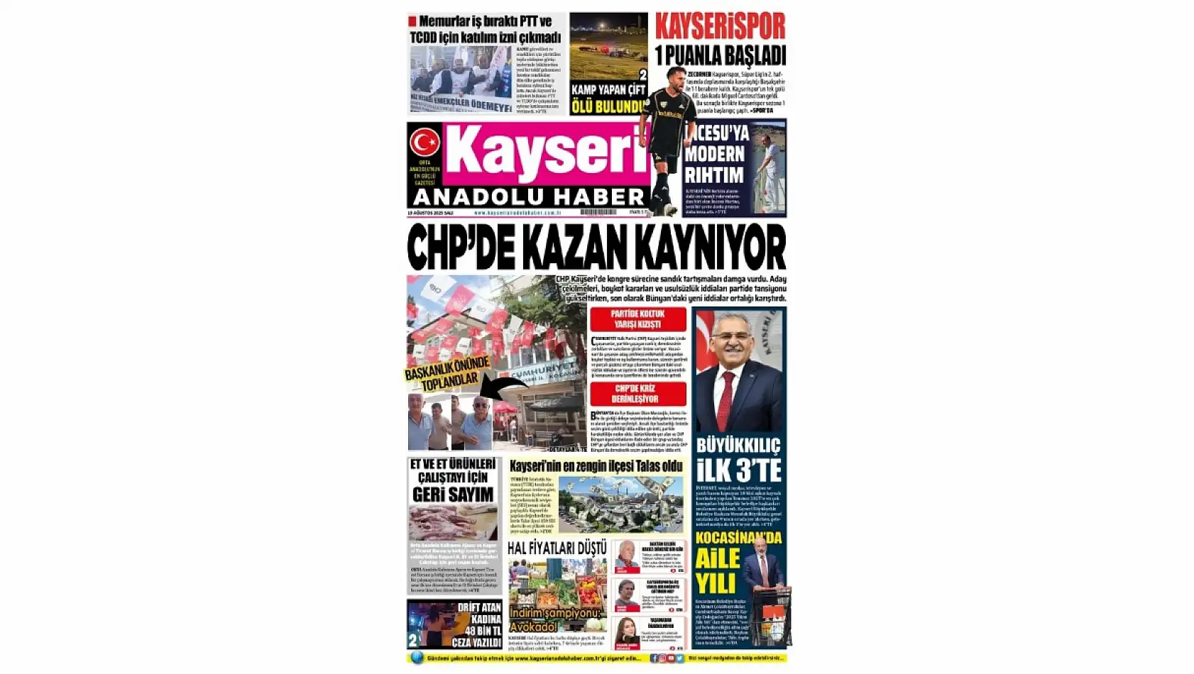 Kayseri Gazetelerinde 19 Ağustos Salı gündemi –  Şap hastalığı ve CHP'de kazan kaynıyor!