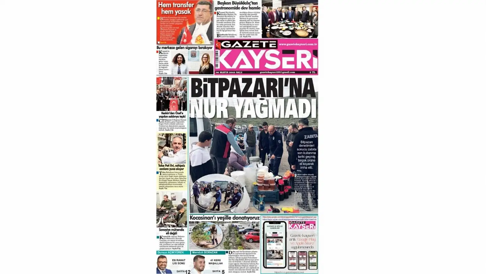 Kayseri Gazeteleri 6 Mayıs Salı gündemi - Yerel basında öne çıkan manşetler...
