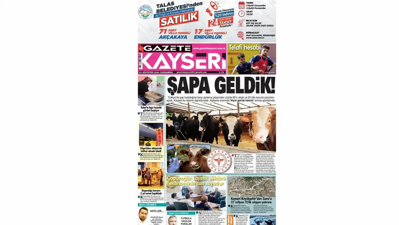 Kayseri Gazetelerinde 27 Ağustos Çarşamba gündemi – Şap ve CHP...