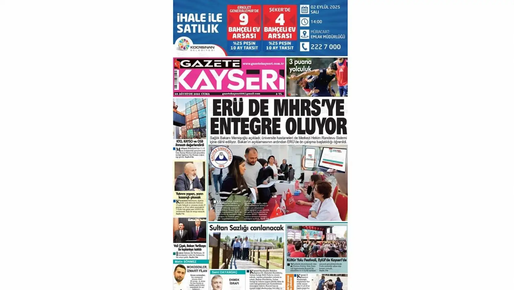 İşte Kayseri Gazetelerinde 29 Ağustos Cuma gündemi…