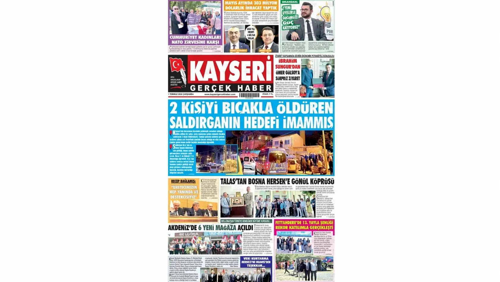 Kayseri'de 1 Temmuz 2026 yerel gazete manşetleri: KAYSO, Saldırgan, İkili eğitim...
