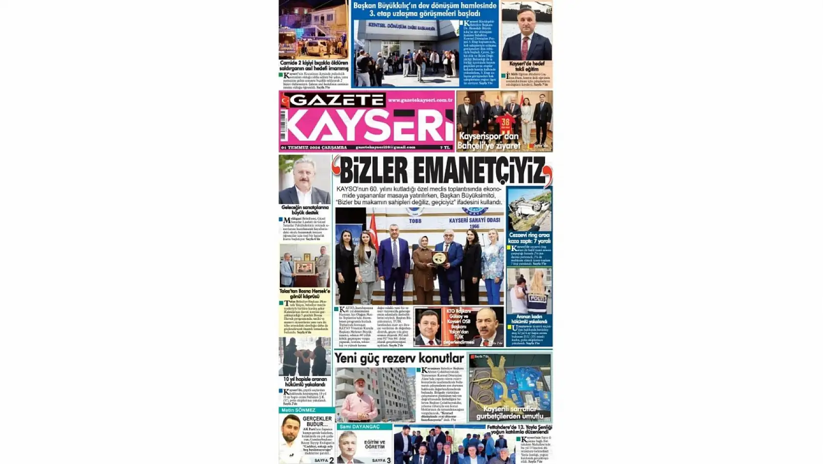 Kayseri'de 1 Temmuz 2026 yerel gazete manşetleri: KAYSO, Saldırgan, İkili eğitim...