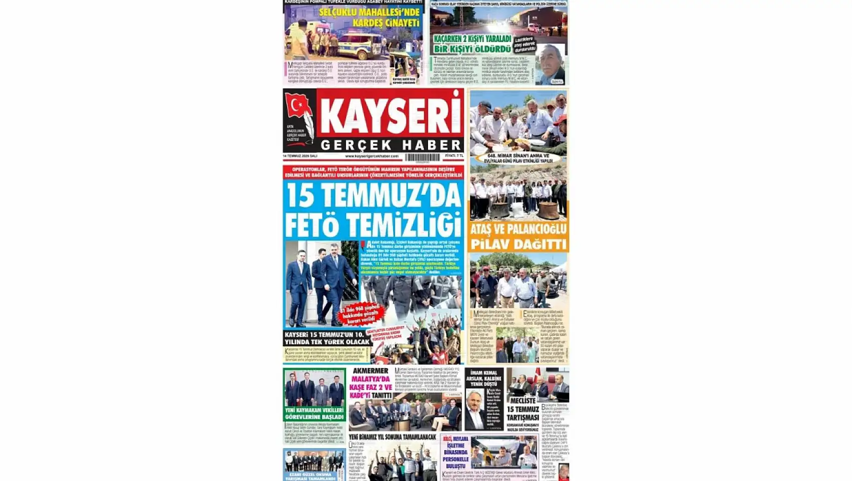 Kayseri yerel gazeteleri 14 Temmuz sabahına hangi manşetlerle çıktı?