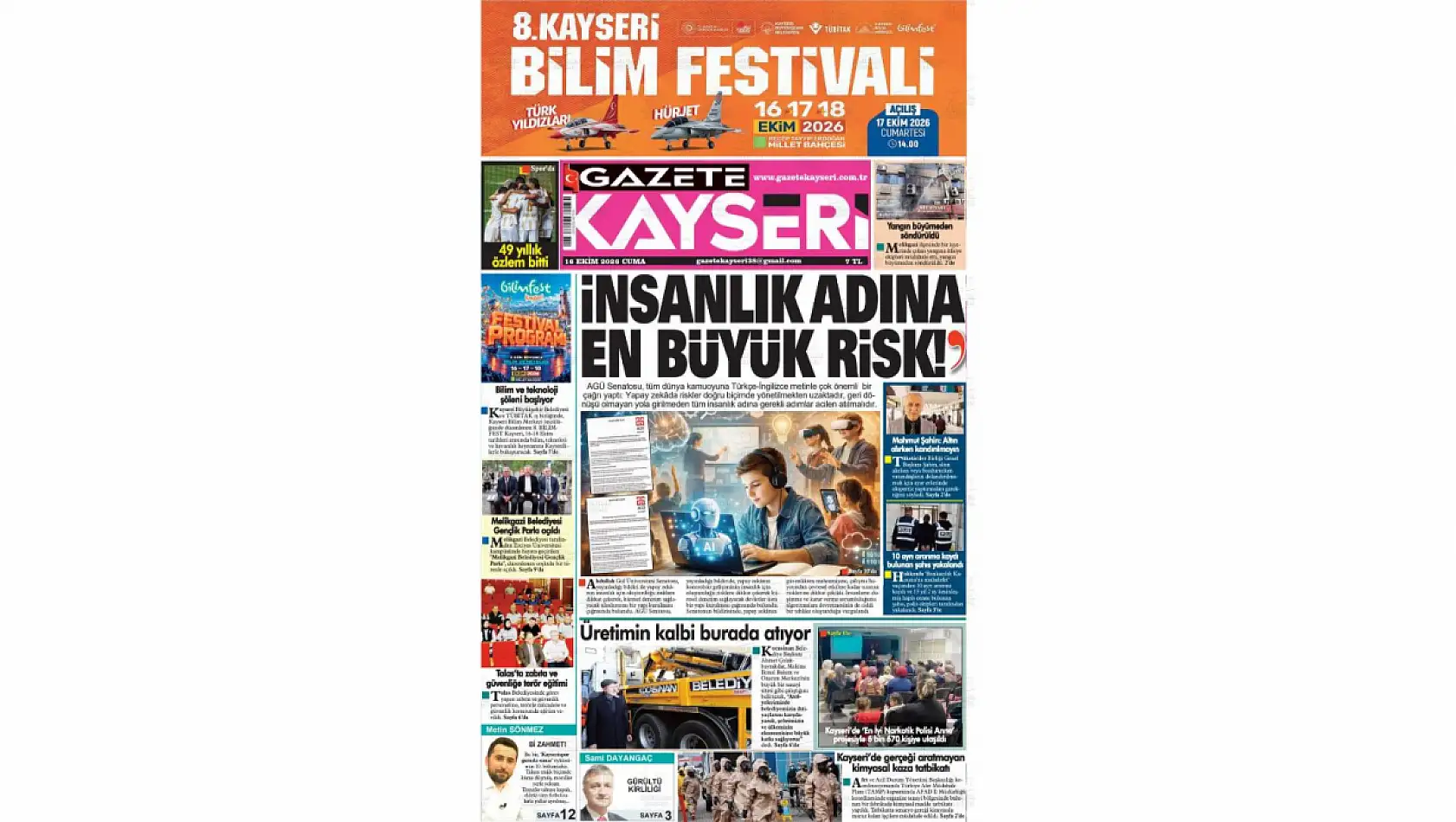 Kayseri yerel gazetelerinden 16 Ekim manşet haberleri!
