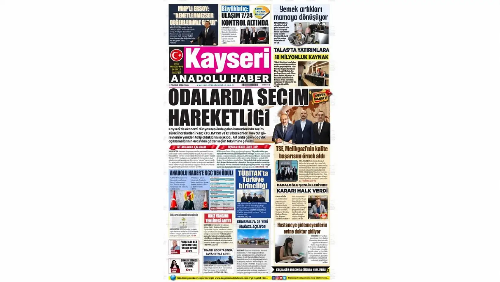 Kayseri yerel gazetelerinin 3 Temmuz gündemi: Seçim hareketliliği!