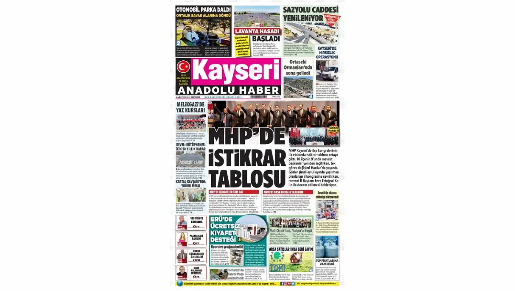 Kayseri yerel gazeteleri 6 Ağustos sabahına hangi manşetlere çıktı?