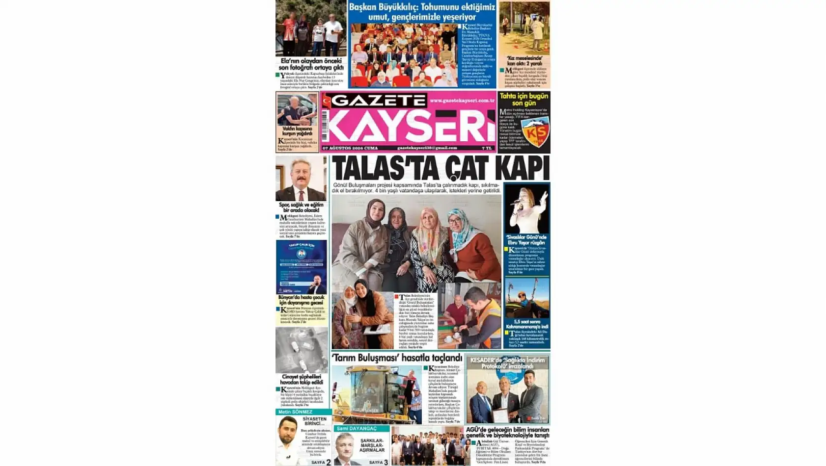 Kayseri yerel gazeteleri 7 Ağustos sabahına hangi manşetlere çıktı?