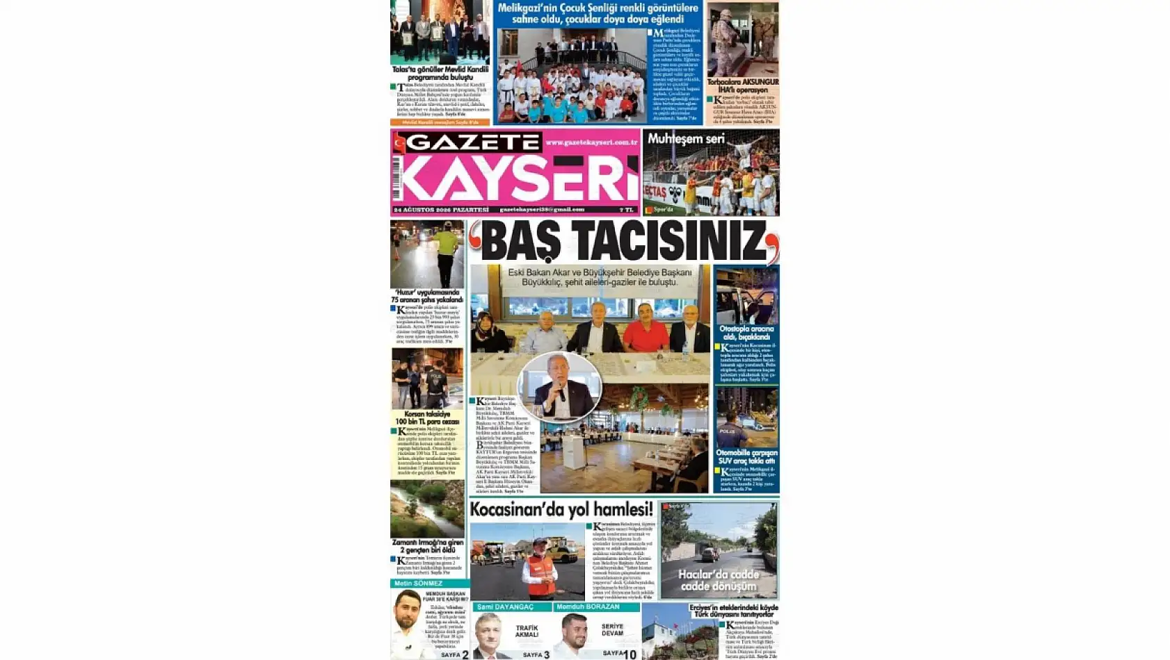 Kayseri yerel gazeteleri 24 Ağustos sabahına hangi manşetlerle çıktı?