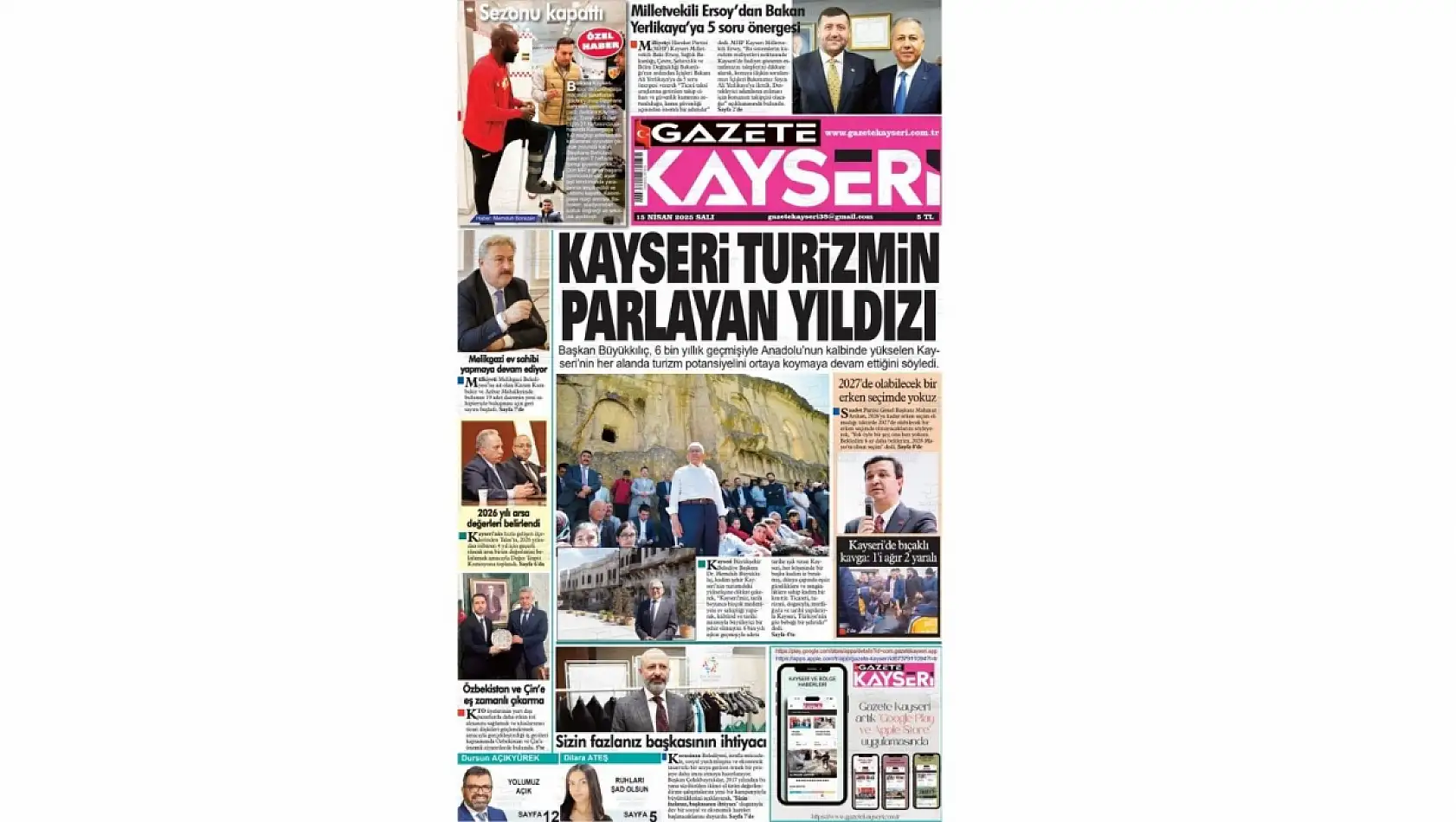 Kayseri Gazeteleri'nde 15 Nisan 2025 gündemi belli oldu - İşte yerel basında öne çıkan başlıklar…