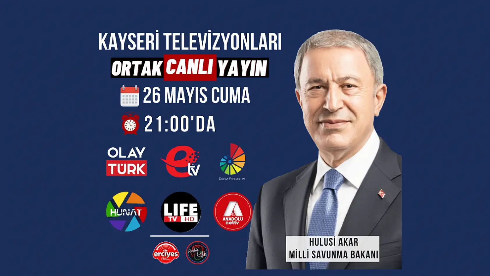 Hulusi Akar ortak canlı yayına çıkacak