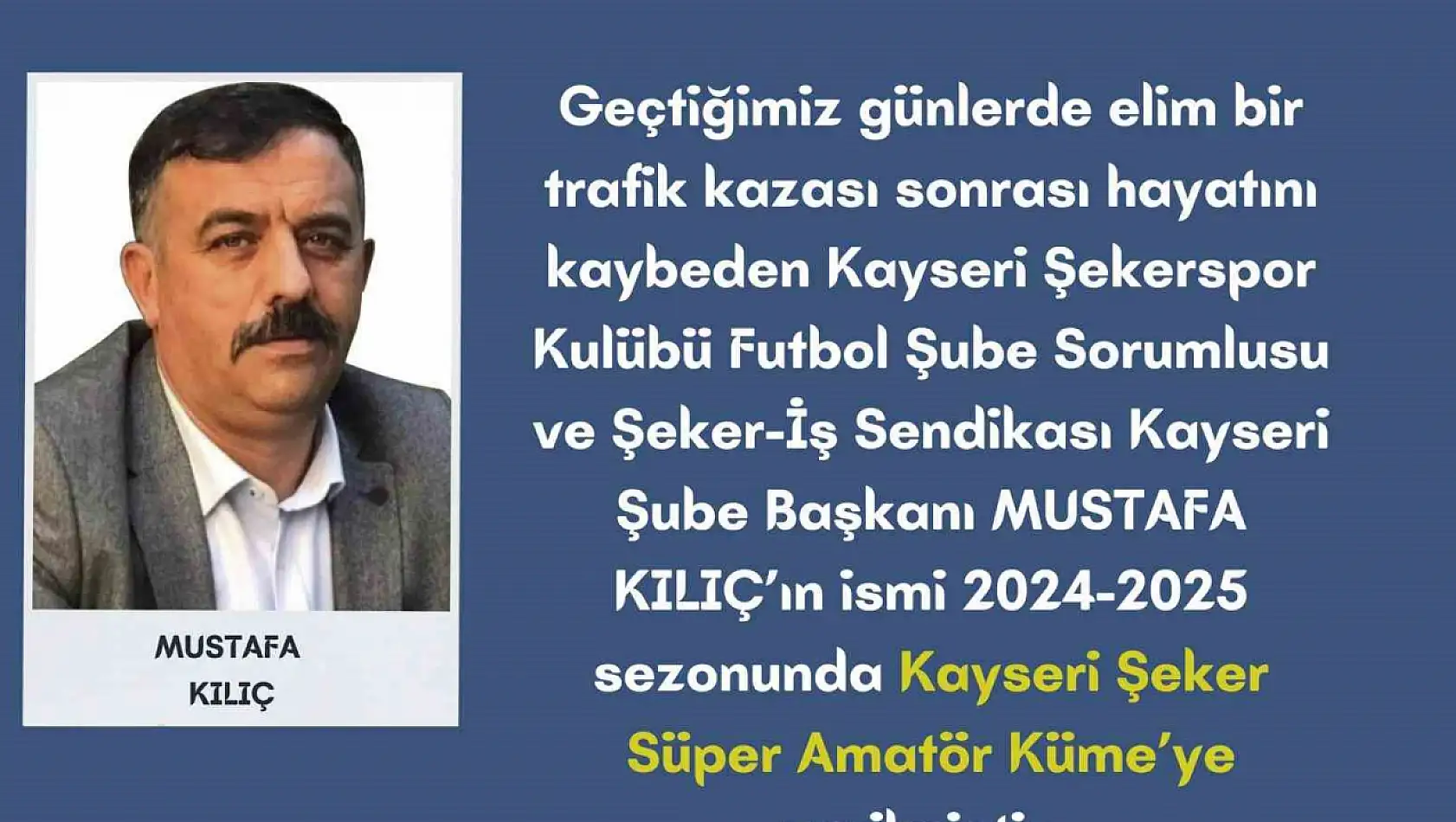 Kayseri ASKF'den vefa örneği