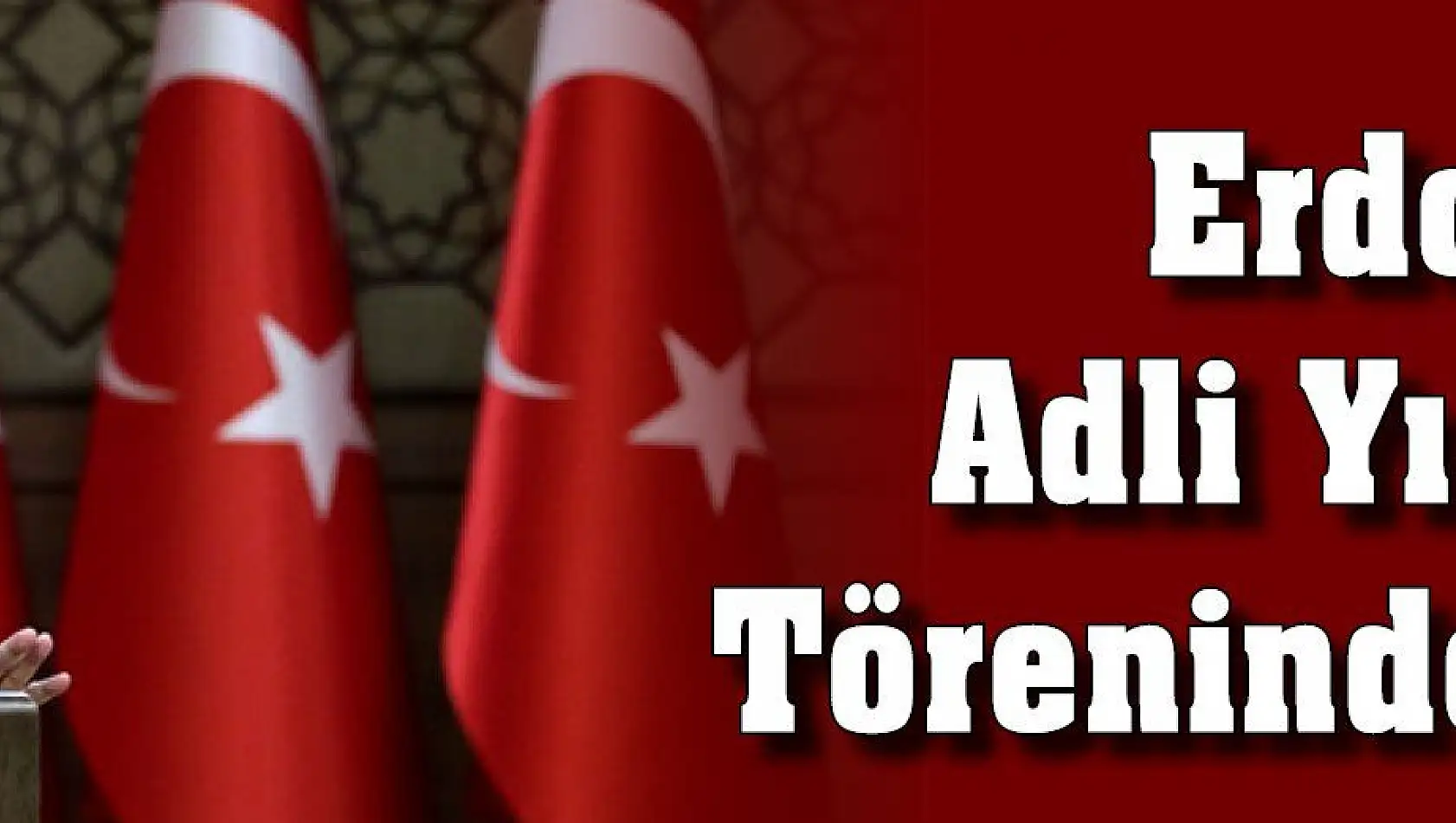 Cumhurbaşkanı Erdoğan Adli Yıl Açılış Töreninde konuştu